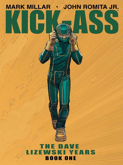 Cover image for Kick-Ass (2008): The Dave Lizewski Years, Book 1
